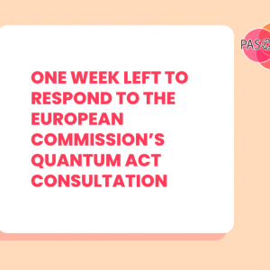 One Week Left to Contribute to the European Commission’s Consultation on the Upcoming Quantum Act